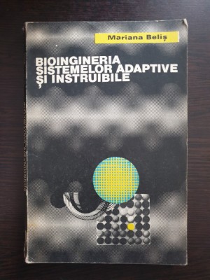 BIOINGINERIA SISTEMELOR ADAPTIVE INSTRUIBILE - Belis foto