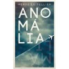 Anom&aacute;lia - Herv&eacute; Le Tellier