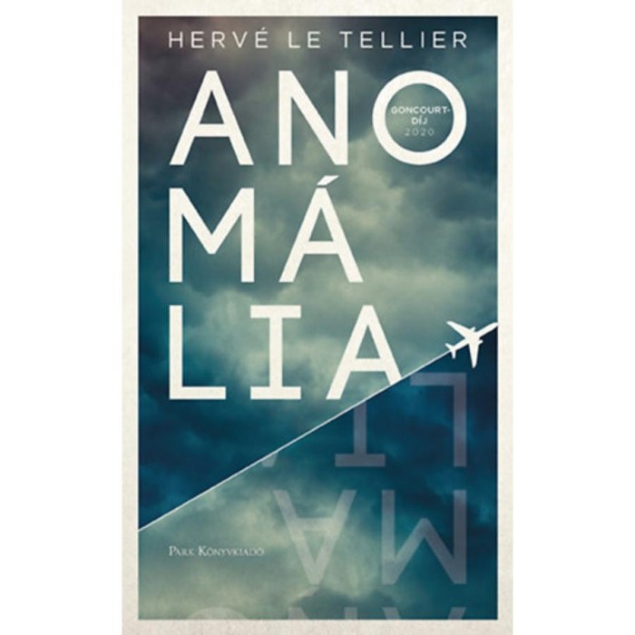 Anom&aacute;lia - Herv&eacute; Le Tellier