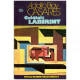 Adolfo Bioy Casares - Celalalt labirint - 112522
