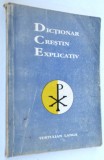 Dictionar crestin explicativ Tertulian Langa 1994
