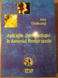 APLICATIILE CHEMOREOLOGIEI IN DOMENIUL FIBRELOR TEXTILE-IRINA TARABOANTA