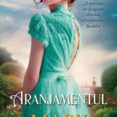 Aranjamentul - Paperback brosat - Mary Balogh - Litera