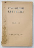 CONVORBIRI LITERARE , NR. 6- 8 , IUNIE - AUGUST , 1935 , COPERTA CU PETE SI URME DE UZURA