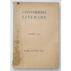 CONVORBIRI LITERARE , NR. 6- 8 , IUNIE - AUGUST , 1935 , COPERTA CU PETE SI URME DE UZURA