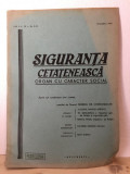 Siguranta Cetateneasca - Organ cu Caracter Social Anul IV Nr. 8-10 Octombrie 1943