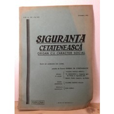 Siguranta Cetateneasca - Organ cu Caracter Social Anul IV Nr. 8-10 Octombrie 1943