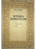 Petre P. Panaitescu - Istoria rom&acirc;nilor (editia 1990)