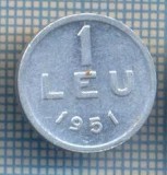 AX 760 MONEDA- ROMANIA - 1 LEU -ANUL 1951 -STAREA CARE SE VEDE