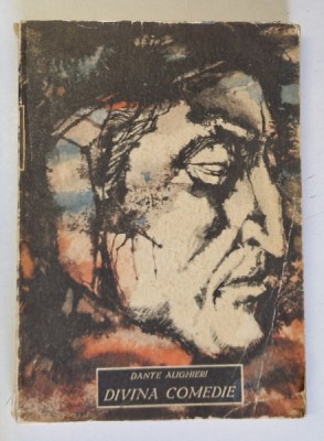 DIVINA COMEDIE de DANTE ALIGHIERI , BUCURESTI 1965 foto