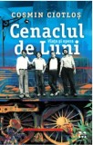 Cumpara ieftin Cenaclul de luni/Cosmin Ciotlos