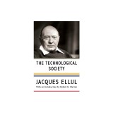 The Technological Society