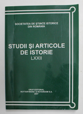 STUDII SI ARTICOLE DE ISTORIE LXXII , 2007, PREZINTA PETE SI URME DE UZURA foto