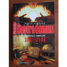 Mario Reading - Nostradamus. Profetiile complete