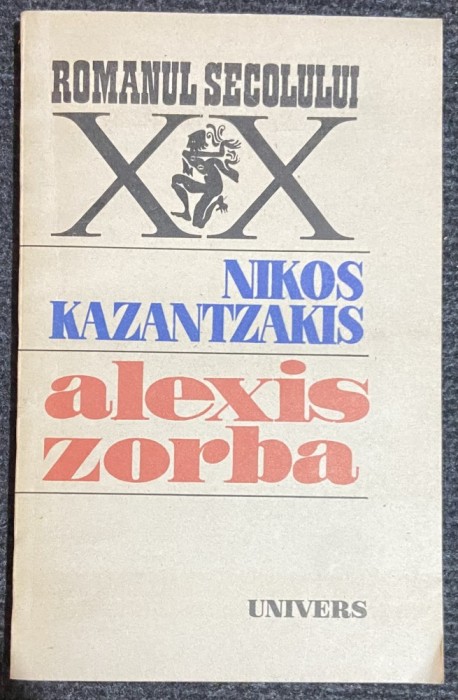 Alexis zorba - Autor: Nikos Kazantzakis