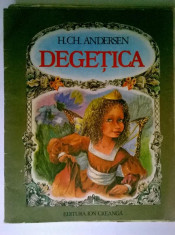 H. Ch. Andersen - Degetica (Ilustratii Doina Botez) foto