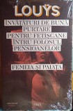 &Icirc;nvățături de bună purtare pentru fetișcane &icirc;ntru folosul pensioanelor