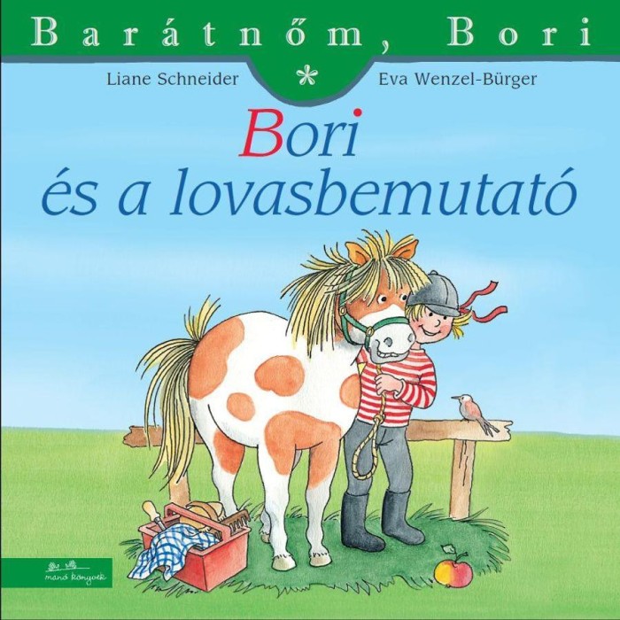 Bori &eacute;s a lovasbemutat&oacute; - Bar&aacute;tnőm, Bori 31. - Liane Schneider