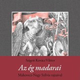 Az &eacute;g madarai - Szigeti Kov&aacute;cs Viktor