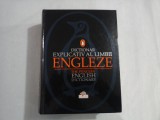 DICTIONAR EXPLICATIV AL LIMBII ENGLEZE The Penguin English Dictionry - consultant editorial Robert Allen