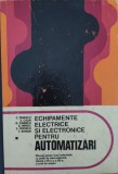 Cumpara ieftin Echipamente Electrice Si Electronice Pentru Automatizari - C. Penescu S. Calin G. Ionescu D. Mihoc S. Popescu, E878, Didactica Si Pedagogica
