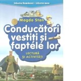 Cumpara ieftin Conducatori vestiti si faptele lor. Lectura si activitati/Magda Stan