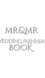 Mr and Mr Wedding Planner Journal Book