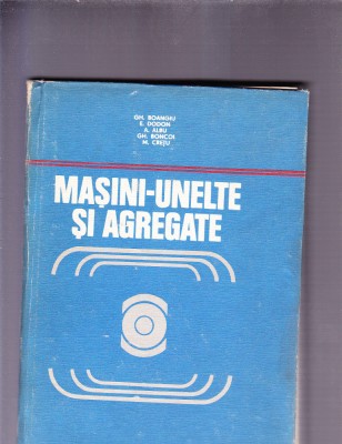MASINI UNELTE SI AGREGATE foto
