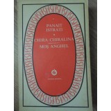 CHIRA CHIRALINA. MOS ANGHEL-PANAIT ISTRATI-190694