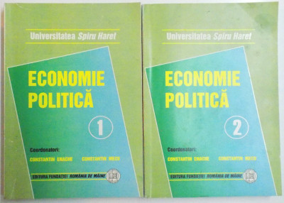 ECONOMIE POLITICA, VOL. I - II, EDITIA A VII - A de CONSTANTIN ENACHE, CONSTANTIN MECU, 2009 foto