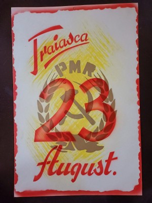 PM332N Material de propagandă comunistă, Trăiască 23 August și cu stema PMR foto