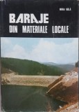 Carte Baraje din materiale locale - Mihai Bala | Stare: Putina uzata | Carti Constructii