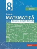 Teste de matematica pentru simularea Evaluarii Nationale - Clasa 8 - Editura Paralela 45