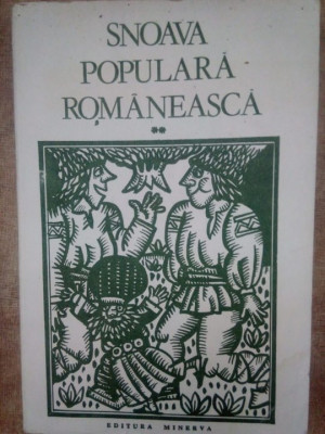Sabina Cornelia Stroescu - Snoava populara Romaneasca, vol. 2 (editia 1986) foto