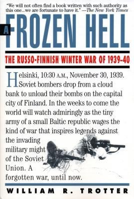 A Frozen Hell: The Russo-Finnish Winter War of 1939-1940 foto