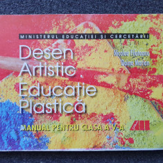 DESEN ARTISTIC SI EDUCATIE PLASTICA MANUAL PENTRU CLASA A V-A - Filoteanu