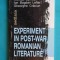 Ion Bogdan Lefter &ndash; Experiment in post war romanian literature