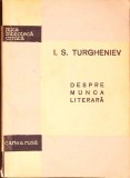 DESPRE MUNCA LITERARA-IVAN SERGHEEVICI TURGHENIEV-337415