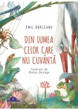 Din lumea celor care nu cuvanta, Emil Garleanu