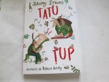 Tatu si Tup - Jeremy Strong