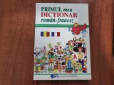 Primul meu dictionar roman-francez