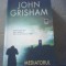 John Grisham - MEDIATORUL ( Ra0.2006 )