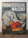 Franzosische Malerei - Ermitage Leningrad