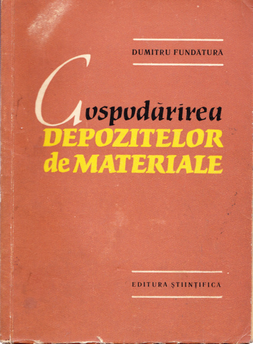 AS - DUMITRU FUNDATURA - GOSPODARIREA DEPOZITELOR DE MATERIALE