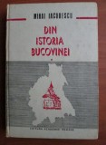 Mihai Iacobescu - Din istoria Bucovinei 1774-1862 (1993, editie cartonata)