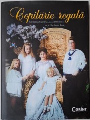Copilarie regala. Arhivele nationale ale Romaniei ? Filip-Lucian Iorga foto
