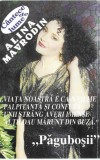 Alina Mavrodin - C&acirc;ntece De Lume - Songuri Din Musicalul &bdquo;Păguboșii&ldquo;, Caseta audio