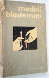 Medicii Blestemati - Christian Bernadac