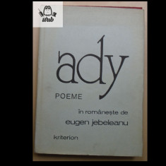 Ady Endre - poeme traduse de Eugen Jebeleanu si desene de Tudor Jebeleanu