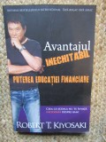 AVANTAJUL INECHITABIL , PUTEREA EDUCATIEI FINANCIARE de ROBERT T. KIYOSAKI , 2014